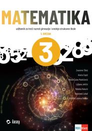 MATEMATIKA 3; komplet 1. i 2. svezak, udžbenik za gimnazije i srednje strukovne škole