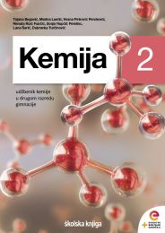 KEMIJA 2; udžbenik kemije s dodatnim digitalnim sadržajima u drugome razredu gimnazije
