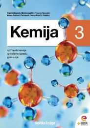 KEMIJA 3; udžbenik kemije s dodatnim digitalnim sadržajima u trećem razredu gimnazije