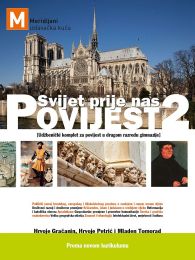 POVIJEST 2, SVIJET PRIJE NAS; udžbenički komplet za povijest u drugom razredu gimnazije (tiskani udžbenik + dodatni digitalni sadržaji)