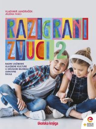 RAZIGRANI ZVUCI 2; radni udžbenik glazbene kulture s dodatnim digitalnim sadržajima u drugom razredu osnovne škole