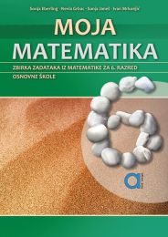 MOJA MATEMATIKA 6; zbirka zadataka