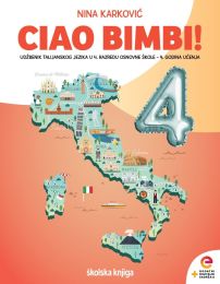 CIAO BIMBI! 4; udžbenik talijanskog jezika u četvrtom razredu OŠ, 4. godina učenja