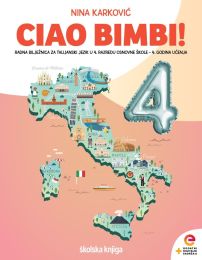 CIAO BIMBI! 4; radna bilježnica za talijanski jezik u četvrtom razredu osnovne škole, 4. godina učenja