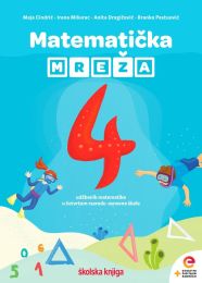 MATEMATIČKA MREŽA 4; udžbenik matematike u četvrtom razredu osnovne škole s dodatnim digitalnim sadržajima