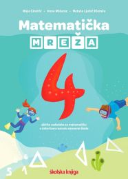 MATEMATIČKA MREŽA 4; zbirka zadataka za matematiku u četvrtom razredu osnovne škole