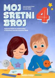MOJ SRETNI BROJ 4; nastavni listići za matematiku u četvrtom razredu osnovne škole