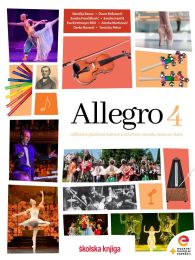 ALLEGRO 4; udžbenik glazbene kulture u četvrtom razredu osnovne škole s dodatnim digitalnim sadržajima