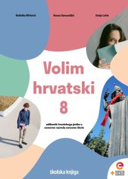 VOLIM HRVATSKI 8 i SNAGA RIJEČI 8; komplet udžbenik i čitanka u osmom razredu osnovne škole