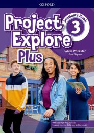 PROJECT EXPLORE PLUS 3; Class book with Online Practice, udžbenik za 8. razred OŠ, 5. godina učenja