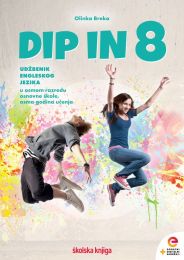 DIP IN 8; radni udžbenik engleskog jezika u osmom razredu OŠ, 8. godina učenja