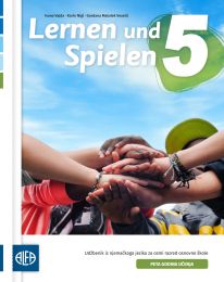 LERNEN UND SPIELEN 5; udžbenik iz njemačkoga jezika za osmi razred osnovne škole (peta godina učenja)