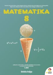 MATEMATIKA 8; komplet 1. I 2. dio, udžbenik matematike u osmom razredu OŠ sa zadatcima za rješavanje
