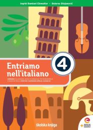 ENTRIAMO NELL'ITALIANO 4; udžbenik u 4. razredu gimnazija i strukovnih škola