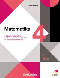 MATEMATIKA 4; (2 sata tjedno), udžbenik matematike u četvrtom razredu srednje škole sa zadatcima za rješavanje