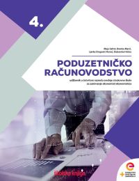 PODUZETNIČKO RAČUNOVODSTVO; udžbenik u četvrtom razredu srednje strukovne škole, ekonomist/ekonomistica