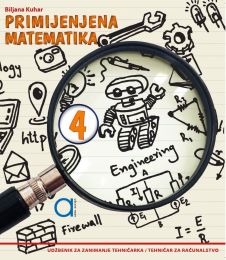 PRIMIJENJENA MATEMATIKA 4; udžbenik za 4. razred srednje strukovne škole