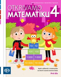 OTKRIVAMO MATEMATIKU 4 - PP; 1. dio, radni udžbenik za četvrti razred OŠ (za učenike kojima je određen primjereni program osnovnog odgoja i obrazovanja)