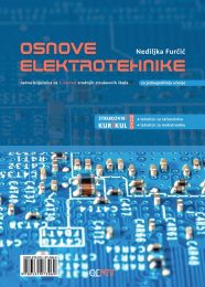 OSNOVE ELEKTROTEHNIKE; radna bilježnica za 1. razred srednjih strukovnih škola za jednogodišnje učenje