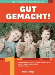 GUT GEMACHT! 1 - PP; radna bilježnica za pomoć u učenju njemačkog jezika u prvom razredu osnovne škole