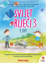 SVIJET RIJEČI 3 - PP; integrirani radni udžbenik za pomoć u učenju hrvatskog jezika u trećem razredu osnovne škole, KOMPLET