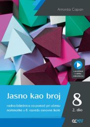 JASNO KAO BROJ 8 - PP; 2. dio, radna bilježnica za pomoć pri učenju matematike u 8. razredu osnovne škole