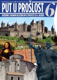 PUT U PROŠLOST 6 - PP; udžbenik s radnom bilježnicom za učenike sa smetnjama u razvoju