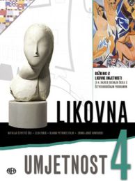 LIKOVNA UMJETNOST 4; udžbenik iz likovne umjetnosti za 4. razred srednjih škola s četverogodišnjim programom