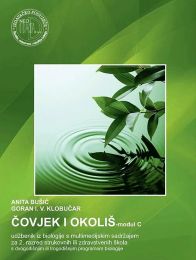 ČOVJEK I OKOLIŠ; modul C - udžbenik iz biologije s multimedijskim sadržajem za 2. razred strukovnih ili zdravstvenih škola s dvogodišnjim ili trogodišnjim programom biologije