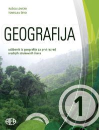 GEOGRAFIJA 1; udžbenik iz geografije za 1. razred srednjih strukovnih škola