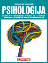 PSIHOLOGIJA; udžbenik za 3. razred srednje medicinske škole za zanimanje medicinska sestra opće njege/medicinski tehničar opće njege