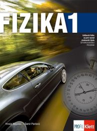 FIZIKA 1; udžbenik fizike za 1. razred strukovnih škola s četverogodišnjim programom učenja fizike