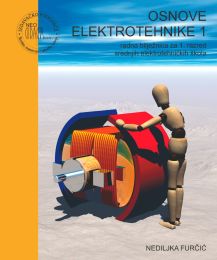 OSNOVE ELEKTROTEHNIKE 1; radna bilježnica za 1. razred srednjih elektrotehničkih škola