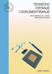TEHNIČKO CRTANJE I DOKUMENTIRANJE; radna bilježnica za 1. razred elektrotehničkih škola