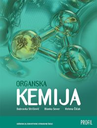 ORGANSKA KEMIJA; udžbenik za zdravstvene i kemijske škole