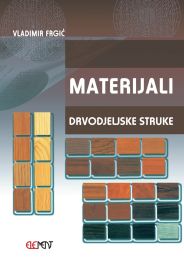 MATERIJALI; udžbenik za 1. i 2. razred drvodjeljske škole