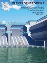 ELEKTROENERGETIKA; udžbenik s multimedijskim sadržajem za 2. razred trogodišnjih strukovnih škola u području elektrotehnike