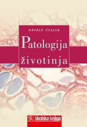 PATOLOGIJA ŽIVOTINJA; udžbenik za srednje veterinarske škole