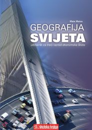 GEOGRAFIJA SVIJETA; udžbenik za 3. razred ekonomske škole