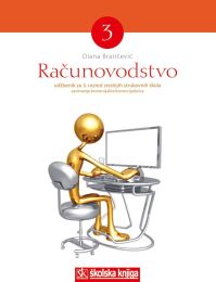 RAČUNOVODSTVO 3; udžbenik za 3. razred srednjih škole, smjer komercijalist/komercijalistica