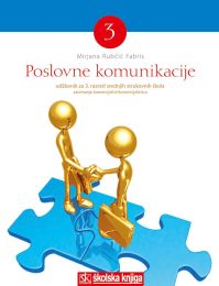 POSLOVNE KOMUNIKACIJE 3; udžbenik za 3. razred srednjih škola, smjer komercijalist/komercijalistica