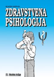 ZDRAVSTVENA PSIHOLOGIJA; udžbenik za srednje medicinske škole