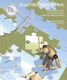 ELEKTROENERGETIKA; radna bilježnica za tehničke škole u području elektrotehnike