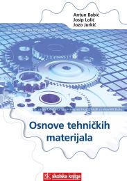 OSNOVE TEHNIČKIH MATERIJALA; radna bilježnica za 1. razred trogodišnjih strukovnih škola