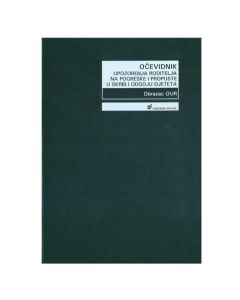 XVI-63 OČEVIDNIK UPOZORENJA RODITELJA NA POGREŠKE I PROPUSTE U SKRBI I ODGOJU DJETETA (Obrazac OUR); Knjiga 200 stranica, 21 x 29,7 cm