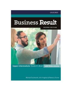 Business Result Second Edition Upper-Intermediate: Student's Book with Online Practice