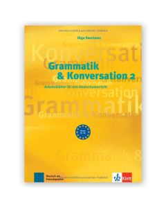 Grammatik & Konversation 2