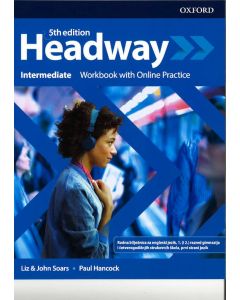 HEADWAY 5th EDITION INTERMEDIATE; Workbook with Online Practice, radna bilježnica za engleski jezik