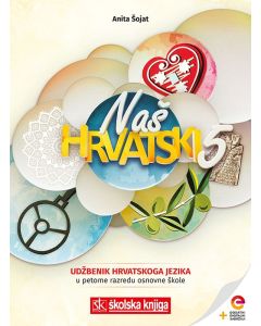 NAŠ HRVATSKI 5 i SNAGA RIJEČI 5; komplet udžbenik iz jezika i čitanka iz hrvatskog jezika s dds u 5. razredu OŠ
