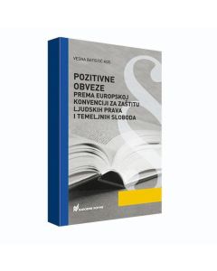 Pozitivne obveze prema Europskoj konvenciji za zaštitu ljudskih prava i temeljnih sloboda